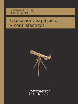 cover image of Causación, explicación y contrafáctico